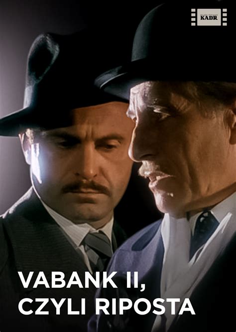 Vabank 2, czyli Riposta 